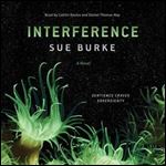 Interference: A Novel [Audiobook]